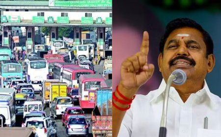 "விலைவாசி உயர்வுக்கு வித்திடும் சுங்கச்சாவடி கட்டண உயர்வு" - எடப்பாடி பழனிசாமி கண்டனம்...