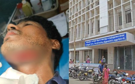 புதுவை மருத்துவமனையில் பரபரப்பு : "என் மகனுக்கு சரியா மருத்துவம் பார்க்கல..." மருத்துவரின் கழுத்தை அறுத்த முதியவர்...