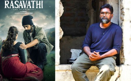 ரசவாதி திரைப்படம் நாவலின் தழுவலா?... இயக்குநர் சாந்தகுமார் விளக்கம்..
