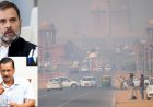 டெல்லி காற்று மாசு குறித்து நாடாளுமன்றத்தில் விவாதிக்க வேண்டும் : ராகுல் காந்தி வலியுறுத்தல்