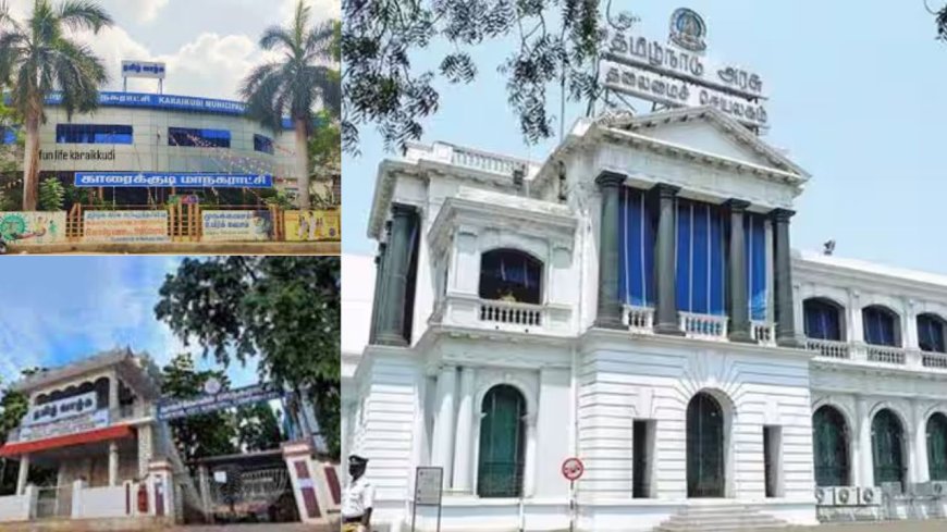 புதிதாக 4 மாநகராட்சி, 10 நகராட்சிகளுக்கு கவுன்சிலர்கள் எண்ணிக்கை உயர்த்தி அரசாணை வெளியீடு