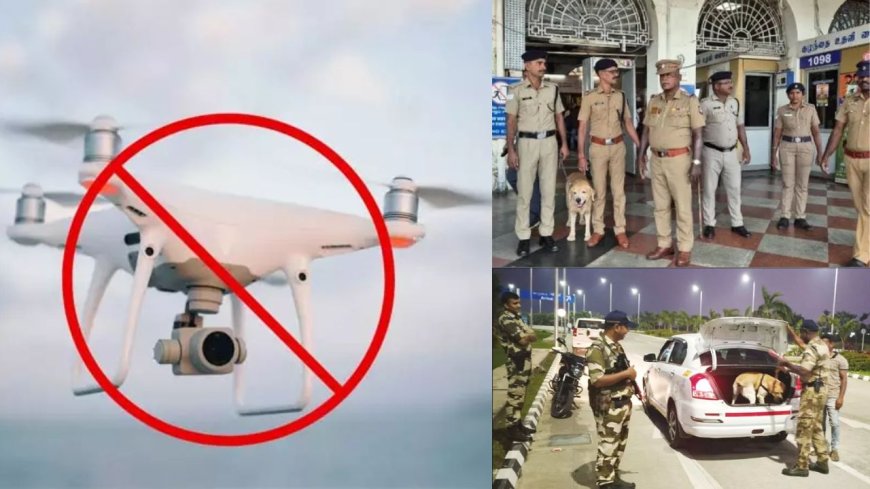 குடியரசு தினவிழா, சென்னையில் 5 அடுக்கு பாதுகாப்பு, ட்ரோன்கள் பறக்க தடை 