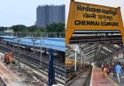 பயணிகளே அலார்ட்: எழும்பூரில் புறநகர் ரயில்கள் இனி கிடையாது?