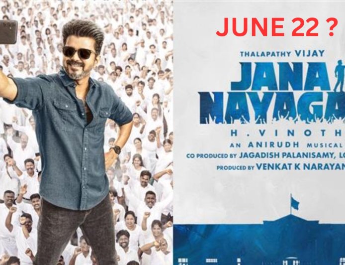 விஜய் பிறந்தாள் ஜூன் 22-ல்  'ஜனநாயகன்' ரிலீஸ்? படதயாரிப்பு நிறுவனம்  புது ப்ளான் 