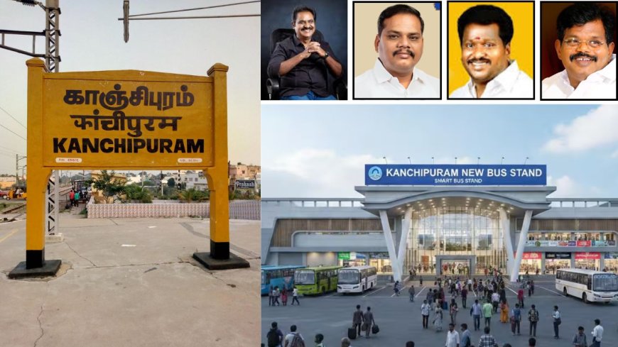 பரபரப்பாகும் தேர்தல் களம் : காஞ்சிபுரத்தில் சிட்டிங் எம்எல்ஏவுக்கு நோ சீட்? 