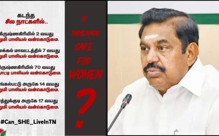 தூத்துக்குடி மாவட்ட மாணவி பாலியல் வன்கொடுமை: குற்றவாளிகளை காப்பாற்ற திமுக முயற்சி எடப்பாடி குற்றச்சாட்டு 