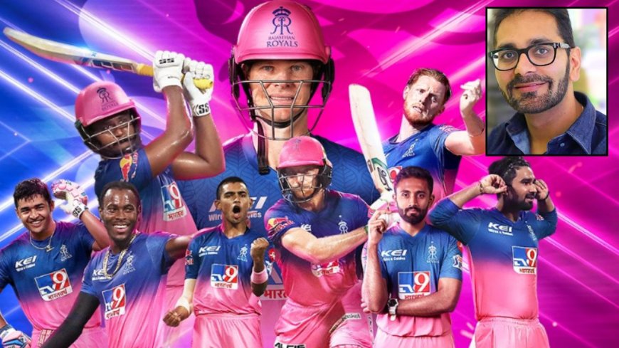 ஐபில் கிரிக்கெட் : ராஜஸ்தான் ராயல்ஸ் அணியை வாங்கிய அமெரிக்க நிறுவனம் 