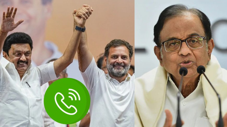 டெல்லி டூ பரந்தூர்... மே 4ல் பறந்த Phone Call.. திமுகவிற்கு துரோகம் செய்தததா காங்கிரஸ்?