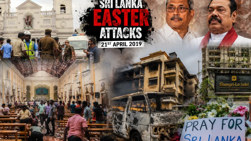 உலகை உலுக்கிய ஈஸ்டர் குண்டு வெடிப்பு... கோத்தபய ராஜபக்சேவின் சதித்திட்டமா?