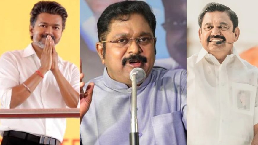 அதிமுக – தவெக ஆட்சி அமைக்க முயற்சியா? – போட்டுடைத்த  டிடிவி..!