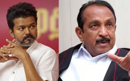 ராகுலா? விஜய்யா? அடுத்த பிரதமர் வேட்பாளர் யார்? - வைகோ சொன்ன பதில்!