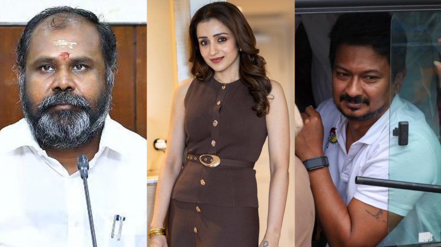 த்ரிஷா குறித்து சர்ச்சை கருத்து... உதயநிதியை போல் கைதாவாரா ஆர்.பி.உதயகுமார்..?