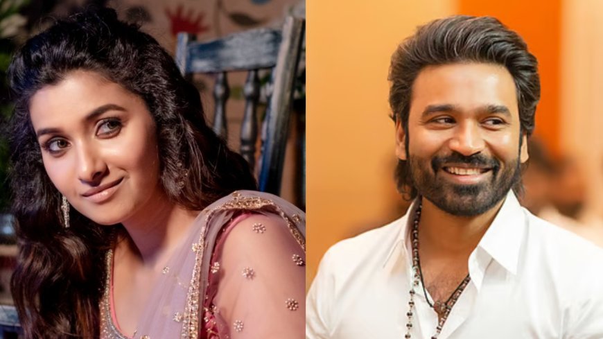 “தனுஷ் அந்த நேரத்துல முரட்டுத்தனமா இருப்பாரு..” - பிரியா பவானி சங்கர் ஓபன்..!