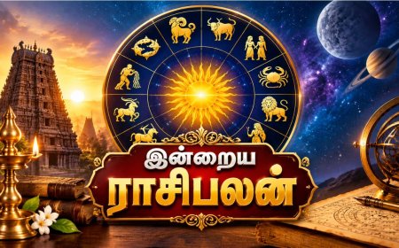 பணவரவு, குடும்பம், தொழில்... இன்றைய ராசிபலன் முழு விவரம்