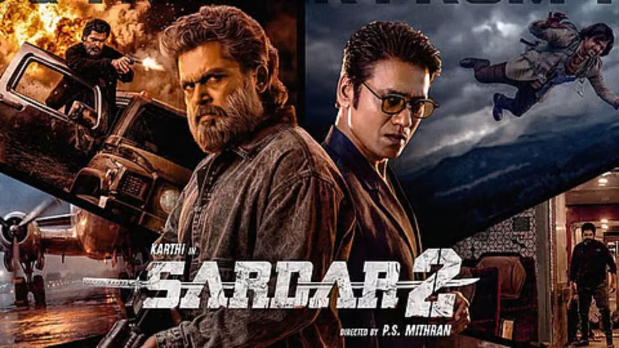 sardar 2 movie review : கர்ஜிக்கும் ஆக்‌ஷன்... கடுப்பேற்றும் லாஜிக்!