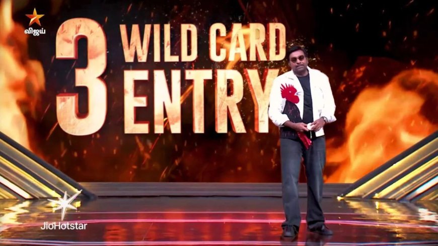 குமரன் OUT... பிக் பாஸ் வீட்டுக்குள் WILD CARD ENTRY கொடுக்கும் 3 பேர் யார்?