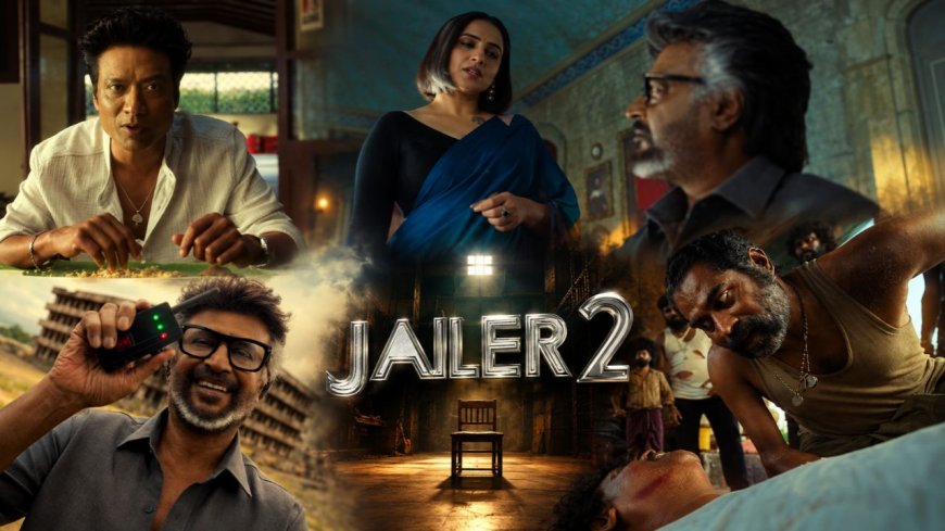 ரஜினி ரசிகர்களுக்கு தரமான ட்ரீட்,.. வெளியானது 'ஜெயிலர் 2' பிரம்மாண்ட டிரெய்லர்!