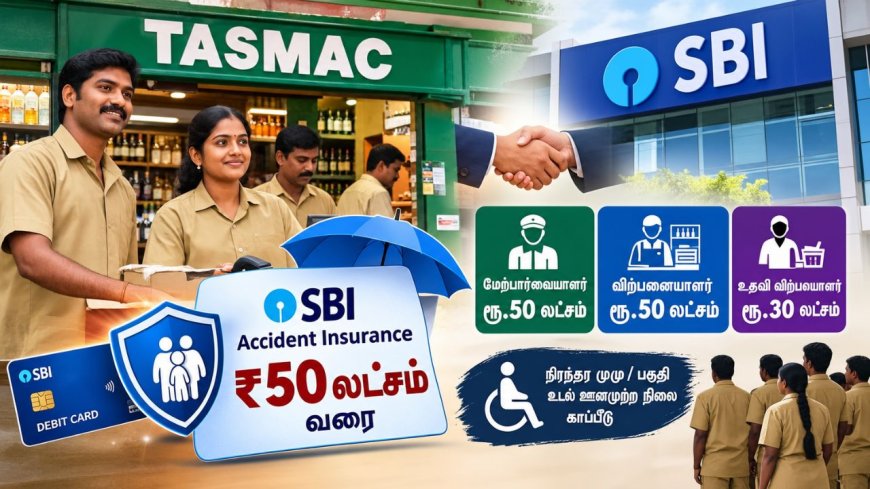 டாஸ்மாக் ஊழியர்களுக்கு குட் நியூஸ்...ரூ.50 லட்சம் வரை காப்பீடு வழங்க ஏற்பாடு!