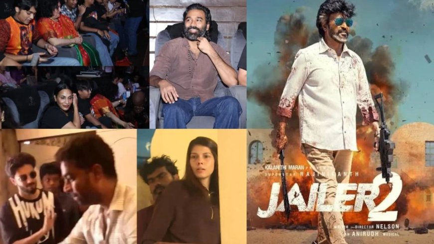 தியேட்டரில் தெறிக்கும் ‘ஜெயிலர் 2’....தலைவர் தரிசனத்துக்கு திரண்ட பிரபலங்கள்!